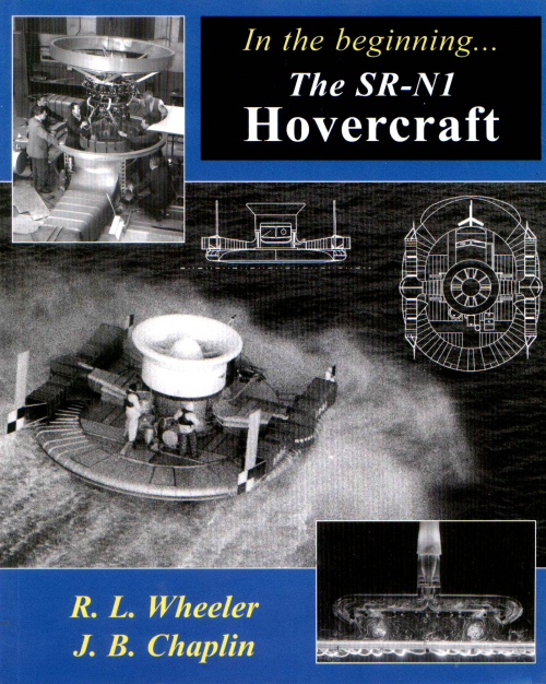 In the Beginning SR-N1 Hovercraft Book